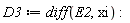 D3 := diff(E2, xi):