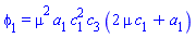 phi[1] = mu^2*a[1]*c[1]^2*c[3]*(2*mu*c[1]+a[1])