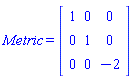 Metric = Matrix(%id = 36893627907715551708)