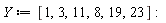 Y := [1, 3, 11, 8, 19, 23]