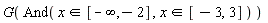 G(And(`in`(x, RealRange(-infinity, -2)), `in`(x, RealRange(-3, 3))))