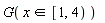 G(`in`(x, RealRange(1, Open(4))))