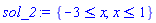 {-3 <= x, x <= 1}
