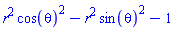 r^2*cos(theta)^2-r^2*sin(theta)^2-1