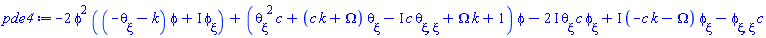 -2*phi(xi)^2*((-(diff(theta(xi), xi))-k)*phi(xi)+I*(diff(phi(xi), xi)))+((diff(theta(xi), xi))^2*c+(c*k+Omega)*(diff(theta(xi), xi))-I*c*(diff(diff(theta(xi), xi), xi))+Omega*k+1)*phi(xi)-(2*I)*(diff(theta(xi), xi))*c*(diff(phi(xi), xi))+I*(-c*k-Omega)*(diff(phi(xi), xi))-(diff(diff(phi(xi), xi), xi))*c