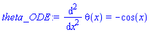 diff(diff(theta(x), x), x) = -cos(x)