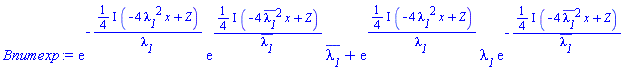 exp(-((1/4)*I)*(-4*lambda__1^2*x+Z)/lambda__1)*exp(((1/4)*I)*(-4*conjugate(lambda__1)^2*x+Z)/conjugate(lambda__1))*conjugate(lambda__1)+exp(((1/4)*I)*(-4*lambda__1^2*x+Z)/lambda__1)*lambda__1*exp(-((1/4)*I)*(-4*conjugate(lambda__1)^2*x+Z)/conjugate(lambda__1))