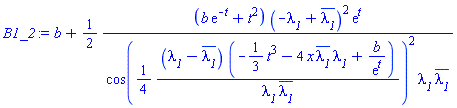 b+(1/2)*(b*exp(-t)+t^2)*(-lambda__1+conjugate(lambda__1))^2*exp(t)/(cos((1/4)*(lambda__1-conjugate(lambda__1))*(-(1/3)*t^3-4*x*conjugate(lambda__1)*lambda__1+b/exp(t))/(lambda__1*conjugate(lambda__1)))^2*lambda__1*conjugate(lambda__1))