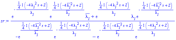 (exp(-((1/4)*I)*(-4*lambda__1^2*x+Z)/lambda__1)*exp(((1/4)*I)*(-4*conjugate(lambda__1)^2*x+Z)/conjugate(lambda__1))*conjugate(lambda__1)+exp(((1/4)*I)*(-4*lambda__1^2*x+Z)/lambda__1)*lambda__1*exp(-((1/4)*I)*(-4*conjugate(lambda__1)^2*x+Z)/conjugate(lambda__1)))/(-exp(((1/4)*I)*(-4*conjugate(lambda__1)^2*x+Z)/conjugate(lambda__1))*exp(-((1/4)*I)*(-4*lambda__1^2*x+Z)/lambda__1)-exp(-((1/4)*I)*(-4*conjugate(lambda__1)^2*x+Z)/conjugate(lambda__1))*exp(((1/4)*I)*(-4*lambda__1^2*x+Z)/lambda__1))