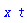 x*t