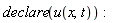 PDEtools:-declare(u(x, t)):