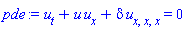 diff(u(x, t), t)+u(x, t)*(diff(u(x, t), x))+delta*(diff(diff(diff(u(x, t), x), x), x)) = 0