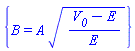 {B = A*((V__0-E)/E)^(1/2)}