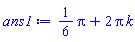 (1/6)*Pi+2*Pi*k