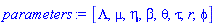 [Lambda, mu, eta, beta, theta, tau, r, phi]