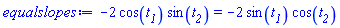 -2*cos(t__1)*sin(t__2) = -2*sin(t__1)*cos(t__2)