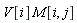 V[i]*M[i, j]