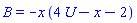 B = -x*(4*U-x-2)