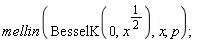 mellin(BesselK(0, x^(1/2)), x, p)