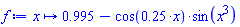 proc (x) options operator, arrow; .995-cos(.25*x)*sin(x^3) end proc