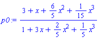 (3+x+(6/5)*x^2+(1/15)*x^3)/(1+3*x+(2/5)*x^2+(1/5)*x^3)