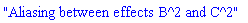 "Aliasing between effects B^2 and C^2"