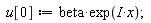 u[0] := beta*exp(I*x)