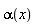 alpha(x)