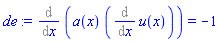 Diff(a(x)*(Diff(u(x), x)), x) = -1