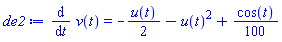 diff(v(t), t) = -(1/2)*u(t)-u(t)^2+(1/100)*cos(t)
