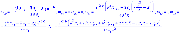 Phi__00 = -(1/2)*((diff(R(t, r), t))*(diff(diff(R(t, r), r), t))-(diff(diff(R(t, r), t), t))*(diff(R(t, r), r))-(diff(E(r), r)))*exp(-2*Phi)/((diff(R(t, r), r))*R(t, r)), Phi__01 = 0, Phi__02 = 0, Phi__11 = (1/4)*exp(-2*Phi)*(R(t, r)^2*(diff(diff(diff(R(t, r), r), t), t))+2*(diff(R(t, r), r))*(-(1/2)*(diff(R(t, r), t))^2+E(r)))/(R(t, r)^2*(diff(R(t, r), r))), Phi__12 = 0, Phi__22 = -(1/2)*((diff(R(t, r), t))*(diff(diff(R(t, r), r), t))-(diff(diff(R(t, r), t), t))*(diff(R(t, r), r))-(diff(E(r), r)))*exp(-2*Phi)/((diff(R(t, r), r))*R(t, r)), Lambda = -(1/12)*exp(-2*Phi)*((diff(R(t, r), t))^2*(diff(R(t, r), r))+2*(diff(R(t, r), t))*R(t, r)*(diff(diff(R(t, r), r), t))+R(t, r)^2*(diff(diff(diff(R(t, r), r), t), t))+2*R(t, r)*(diff(R(t, r), r))*(diff(diff(R(t, r), t), t))-2*(diff(E(r), r))*R(t, r)-2*(diff(R(t, r), r))*E(r))/((diff(R(t, r), r))*R(t, r)^2)