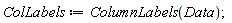 ColLabels := ColumnLabels(Data)