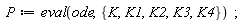 P := eval(ode, {K, K1, K2, K3, K4})