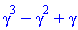 gamma^3-gamma^2+gamma