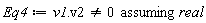 Eq4 := `assuming`([v1.v2 <> 0], [real])