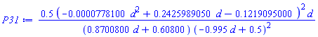 .5*(-0.778100e-4*d^2+.2425989050*d-.1219095000)^2*d/((.8700800*d+.60800)*(-.995*d+.5)^2)
