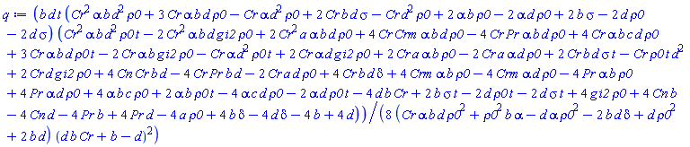 (1/8)*b*d*t*(Cr^2*alpha*b*d^2*rho0+3*Cr*alpha*b*d*rho0-Cr*alpha*d^2*rho0+2*Cr*b*d*sigma-Cr*d^2*rho0+2*alpha*b*rho0-2*alpha*d*rho0+2*b*sigma-2*d*rho0-2*d*sigma)*(Cr^2*alpha*b*d^2*rho0*t-2*Cr^2*alpha*b*d*g*i2*rho0+2*Cr^2*a*alpha*b*d*rho0+4*Cr*Crm*alpha*b*d*rho0-4*Cr*Pr*alpha*b*d*rho0+4*Cr*alpha*b*c*d*rho0+3*Cr*alpha*b*d*rho0*t-2*Cr*alpha*b*g*i2*rho0-Cr*alpha*d^2*rho0*t+2*Cr*alpha*d*g*i2*rho0+2*Cr*a*alpha*b*rho0-2*Cr*a*alpha*d*rho0+2*Cr*b*d*sigma*t-Cr*d^2*rho0*t+2*Cr*d*g*i2*rho0+4*Cn*Cr*b*d-4*Cr*Pr*b*d-2*Cr*a*d*rho0+4*Cr*b*d*delta+4*Crm*alpha*b*rho0-4*Crm*alpha*d*rho0-4*Pr*alpha*b*rho0+4*Pr*alpha*d*rho0+4*alpha*b*c*rho0+2*alpha*b*rho0*t-4*alpha*c*d*rho0-2*alpha*d*rho0*t-4*Cr*b*d+2*b*sigma*t-2*d*rho0*t-2*d*sigma*t+4*g*i2*rho0+4*Cn*b-4*Cn*d-4*Pr*b+4*Pr*d-4*a*rho0+4*b*delta-4*d*delta-4*b+4*d)/((Cr*alpha*b*d*rho0^2+alpha*b*rho0^2-alpha*d*rho0^2-2*b*d*delta+d*rho0^2+2*b*d)*(Cr*b*d+b-d)^2)