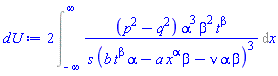 2*(Int((p^2-q^2)*alpha^3*beta^2*t^beta/(s*(b*t^beta*alpha-a*x^alpha*beta-nu*alpha*beta)^3), x = -infinity .. infinity))