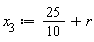 x__3 := 25*(1/10)+r