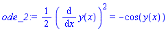 (1/2)*(diff(y(x), x))^2 = -cos(y(x))