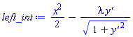 (1/2)*x^2-lambda*(diff(y(x), x))/(1+(diff(y(x), x))^2)^(1/2)