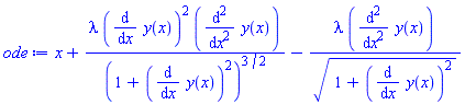 x+lambda*(diff(y(x), x))^2*(diff(diff(y(x), x), x))/(1+(diff(y(x), x))^2)^(3/2)-lambda*(diff(diff(y(x), x), x))/(1+(diff(y(x), x))^2)^(1/2)