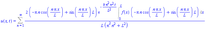 u(x, t) = Sum(2*(-Pi*n*cos(n*Pi*x/L)+sin(n*Pi*x/L)*L)*exp(-k*Pi^2*n^2*t/L^2)*(Int(f(x)*(-Pi*n*cos(n*Pi*x/L)+sin(n*Pi*x/L)*L), x = 0 .. L))/(L*(Pi^2*n^2+L^2)), n = 1 .. infinity)