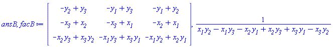 Matrix(%id = 36893623723215741764), 1/(x__1*y__2-x__1*y__3-x__2*y__1+x__2*y__3+x__3*y__1-x__3*y__2)
