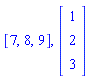 [7, 8, 9], Vector(3, {(1) = 1, (2) = 2, (3) = 3})