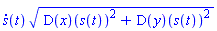 (diff(s(t), t))*((D(x))(s(t))^2+(D(y))(s(t))^2)^(1/2)