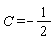 C = -1/2