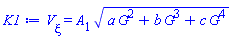 diff(V(xi), xi) = A[1]*(a*G(xi)^2+b*G(xi)^3+c*G(xi)^4)^(1/2)