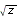 sqrt(z)