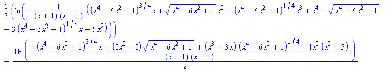 (1/2)*ln(-((x^4-6*x^2+1)^(3/4)*x+(x^4-6*x^2+1)^(1/2)*x^2+(x^4-6*x^2+1)^(1/4)*x^3+x^4-(x^4-6*x^2+1)^(1/2)-3*(x^4-6*x^2+1)^(1/4)*x-5*x^2)/((x+1)*(x-1)))+((1/2)*I)*ln((-(x^4-6*x^2+1)^(3/4)*x+(I*x^2-I)*(x^4-6*x^2+1)^(1/2)+(x^3-3*x)*(x^4-6*x^2+1)^(1/4)-I*x^2*(x^2-5))/((x+1)*(x-1)))
